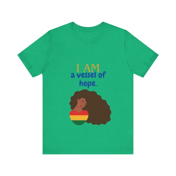 I AM a vessel of hope (Black History Month Collection) - Aksan Fos T-Shirt - Image 7