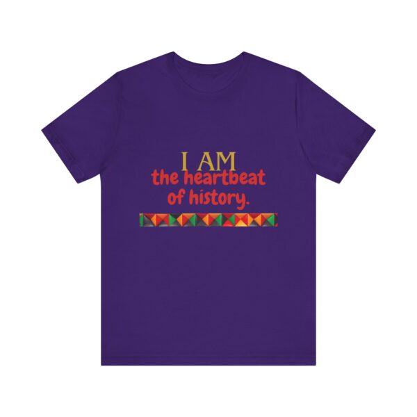 I AM the heartbeat of history (Black History Month Collection) - Aksan Fos T-Shirt - Image 13