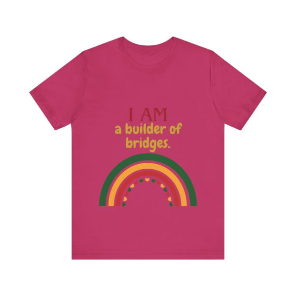 I AM a builder of bridges (Black History Month Collection) - Aksan Fos T-Shirt - Image 14