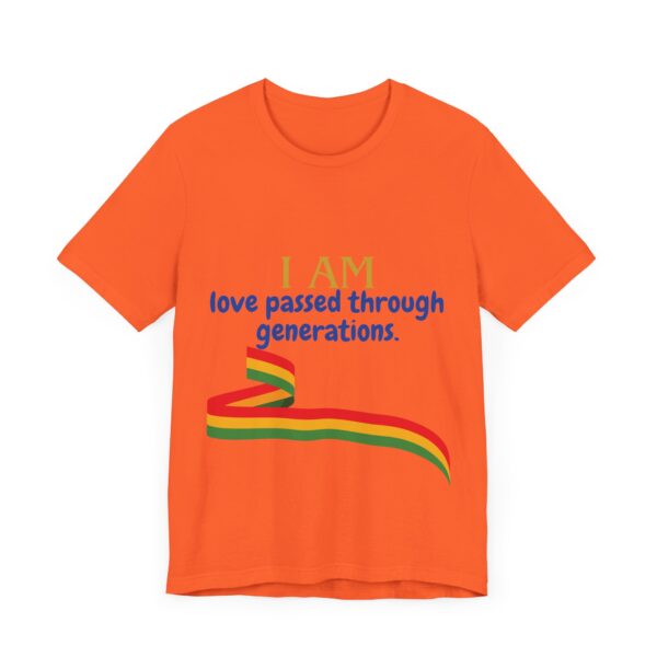 I AM love passed through generations (Black History Month Collection) - Aksan Fos T-Shirt - Image 15