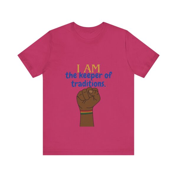 I AM the keeper of traditions (Black History Month Collection) - Aksan Fos T-Shirt - Image 8