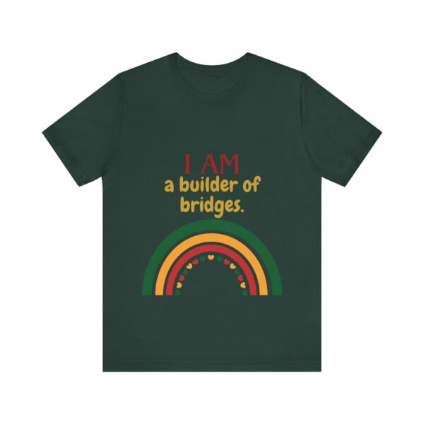 I AM a builder of bridges (Black History Month Collection) - Aksan Fos T-Shirt - Image 4