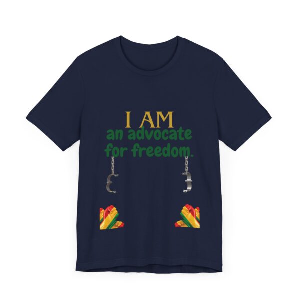 I AM an advocate for freedom (Black History Month Collection) - Aksan Fos T-Shirt - Image 15