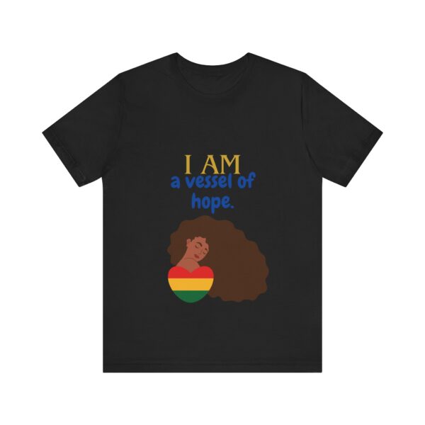 I AM a vessel of hope (Black History Month Collection) - Aksan Fos T-Shirt - Image 31