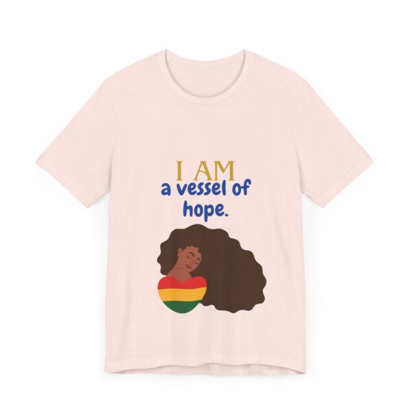 I AM a vessel of hope (Black History Month Collection) - Aksan Fos T-Shirt - Image 4