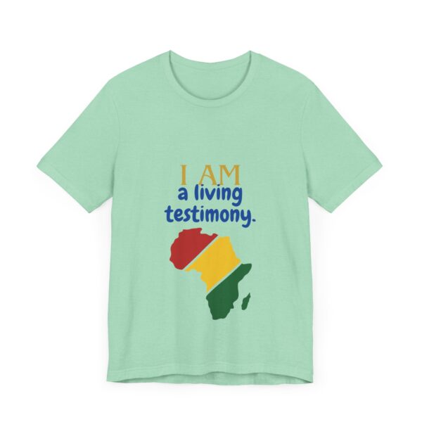 I AM a living testimony (Black History Month Collection) - Aksan Fos T-Shirt - Image 23