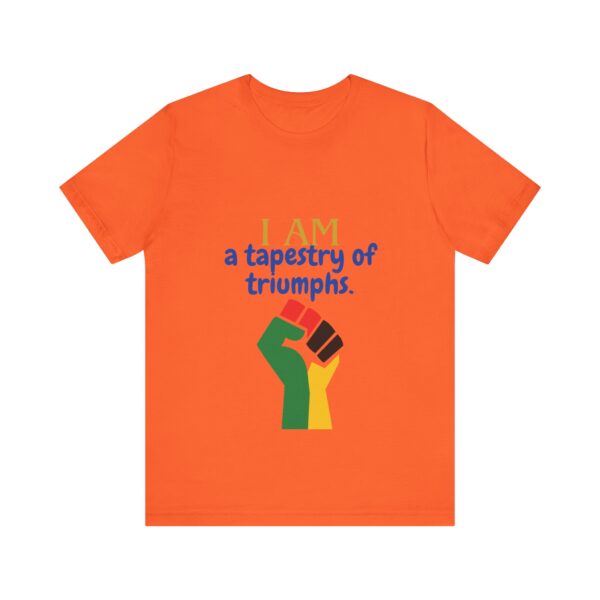 I AM a tapestry of triumphs (Black History Month Collection) - Aksan Fos T-Shirt - Image 8