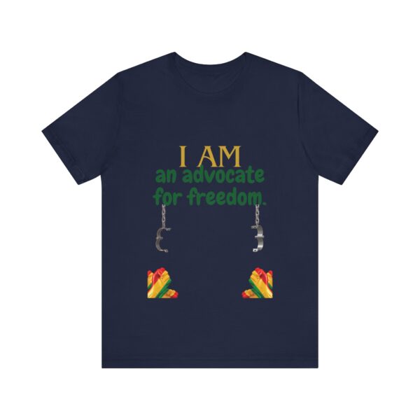 I AM an advocate for freedom (Black History Month Collection) - Aksan Fos T-Shirt - Image 13