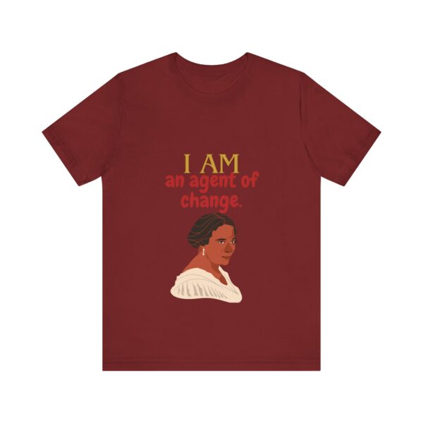 I AM an agent of change (Black History Month Collection) - Aksan Fos T-Shirt - Image 25