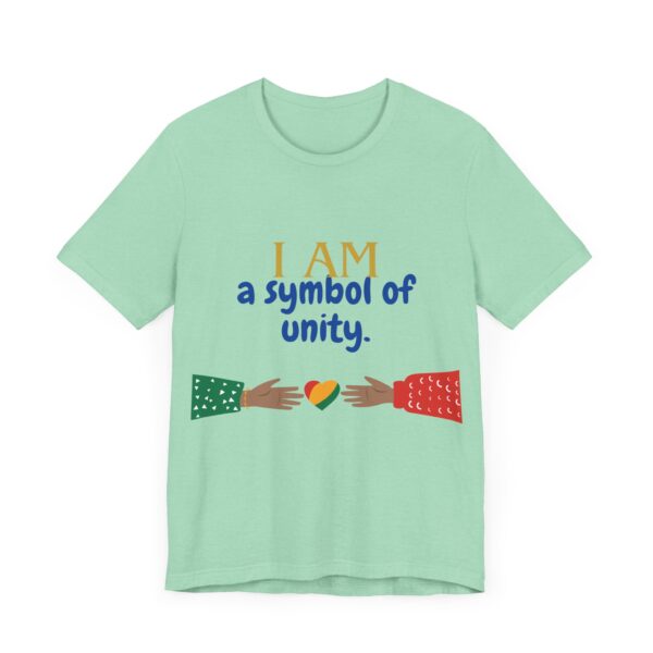 I AM a symbol of unity (Black History Month Collection) - Aksan Fos T-Shirt - Image 15