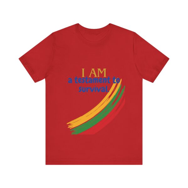 I AM a testament to survival (Black History Month Collection) - Aksan Fos T-Shirt - Image 25