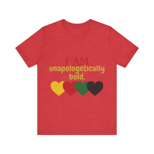 I AM unapologetically bold (Black History Month Collection) - Aksan Fos T-Shirt - Image 4